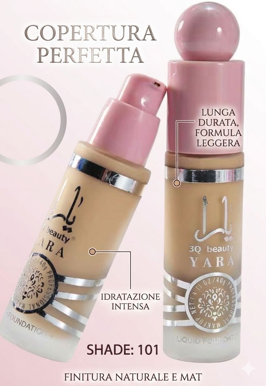 Fondotinta YARA: la perfezione a un prezzo irresistibile